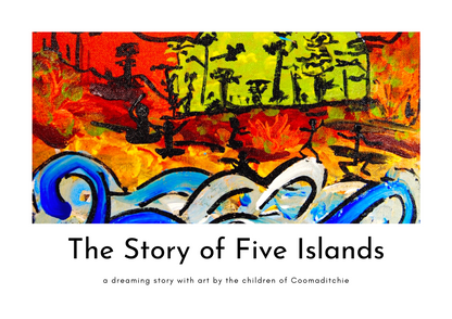 The Story of Five Islands (Oola-boola-woo)
